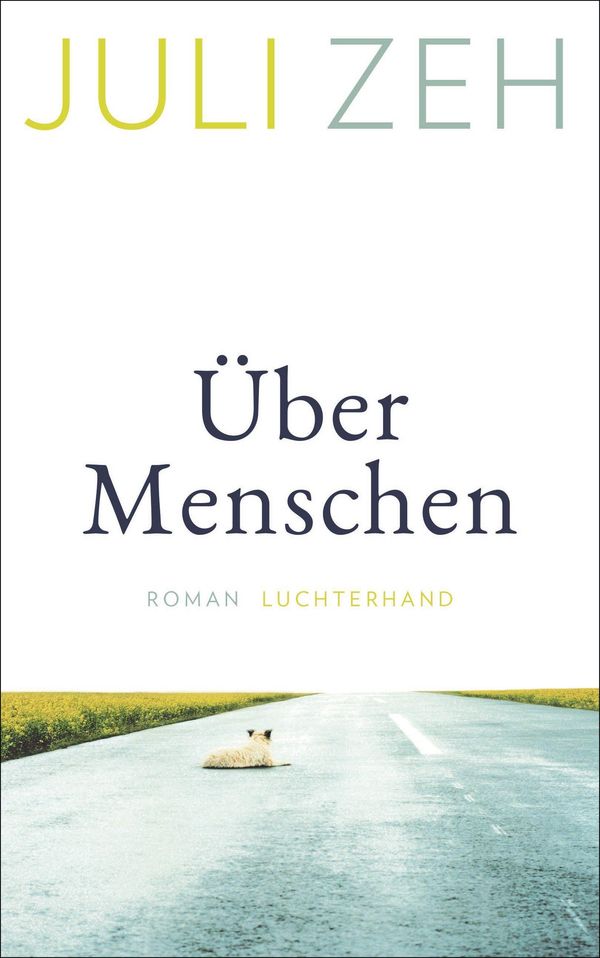 Über Menschen - Juli Zeh (Buch)