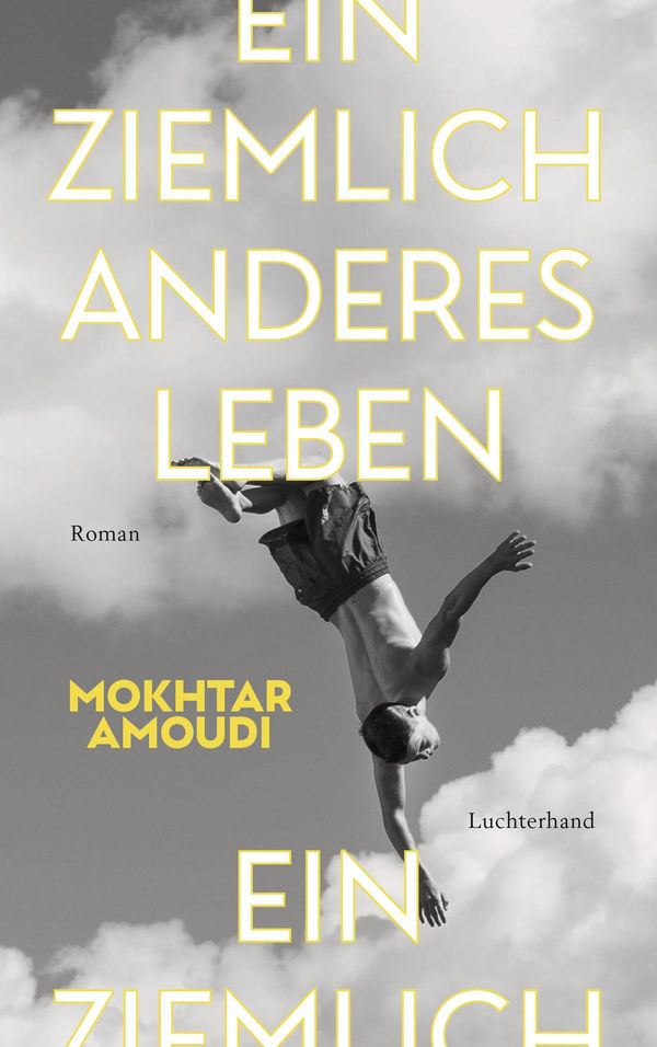 Ein ziemlich anderes Leben - Mokhtar Amoudi (Buch)