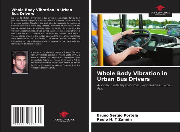 Whole Body Vibration in Urban Bus Drivers - Bruno Sergio Portela