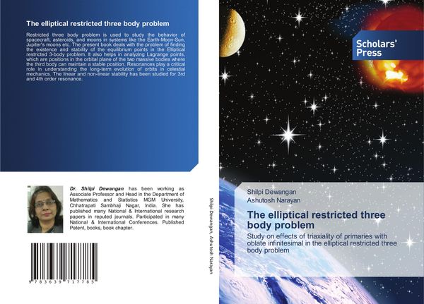 The elliptical restricted three body problem - Shilpi Dewangan (Buch)