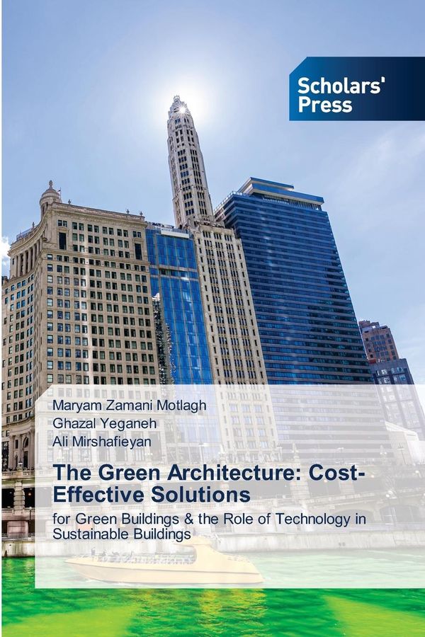The Green Architecture: Cost-Effective Solutions (Buch)
