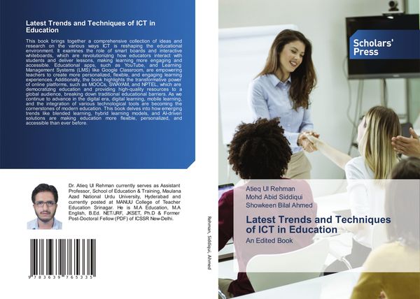 Latest Trends and Techniques of ICT in Education - Atieq Ul Rehman