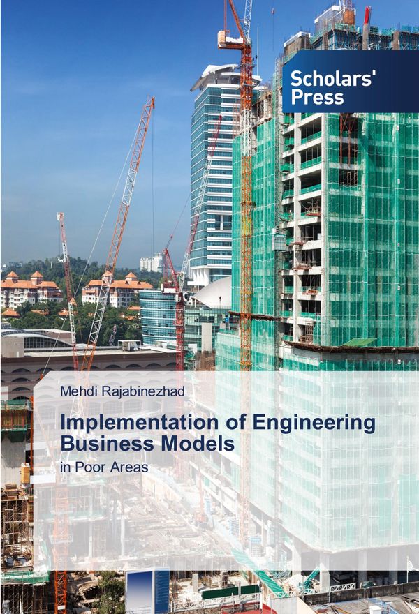 Implementation of Engineering Business Models - Mehdi Rajabinezhad