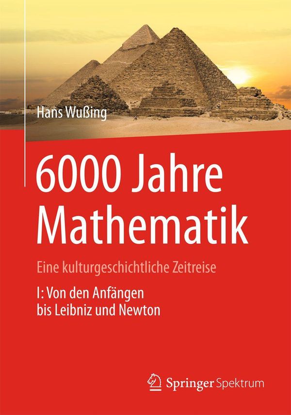 6000 Jahre Mathematik - Hans Wußing (Buch)