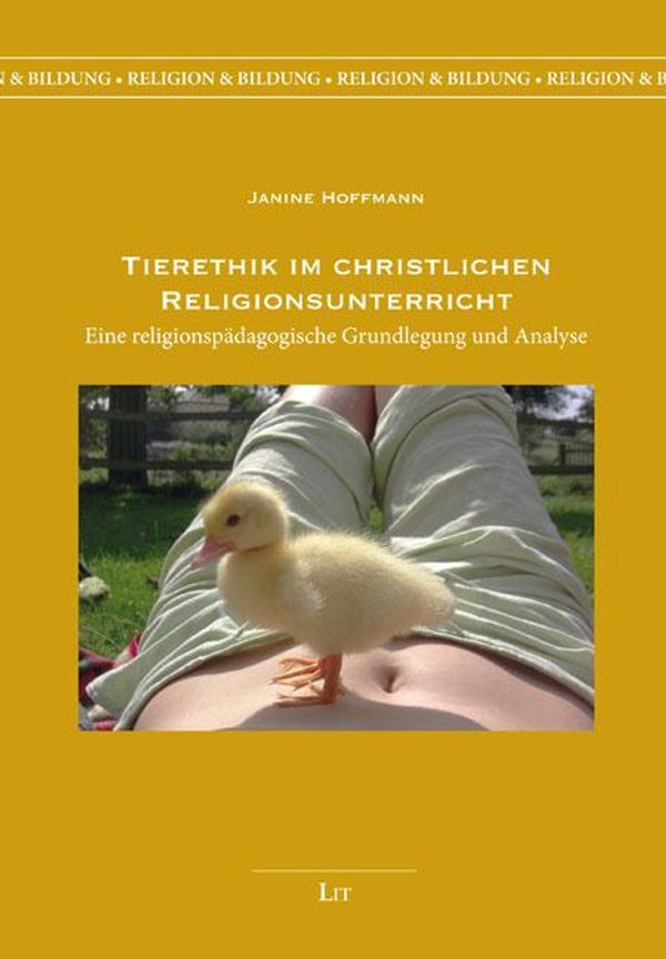 Tierethik im christlichen Religionsunterricht - Janine Hoffmann (Buch)
