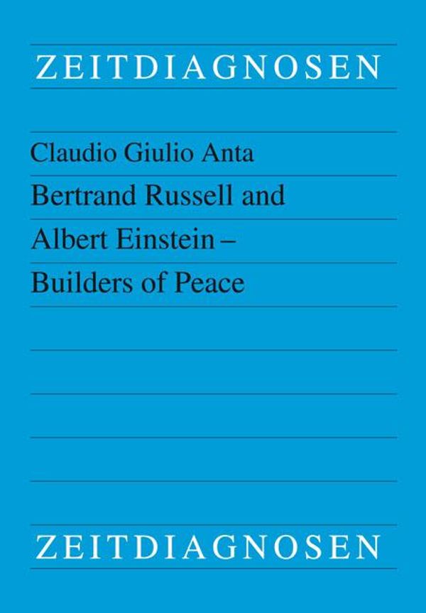 Bertrand Russell and Albert Einstein - Builders of Peace (Buch)