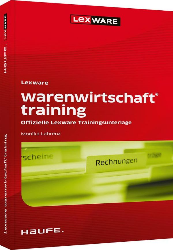 Lexware warenwirtschaft training - Monika Labrenz (Buch)