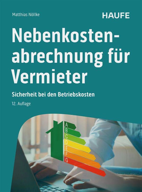 Nebenkostenabrechnung für Vermieter - Matthias Nöllke (Buch)