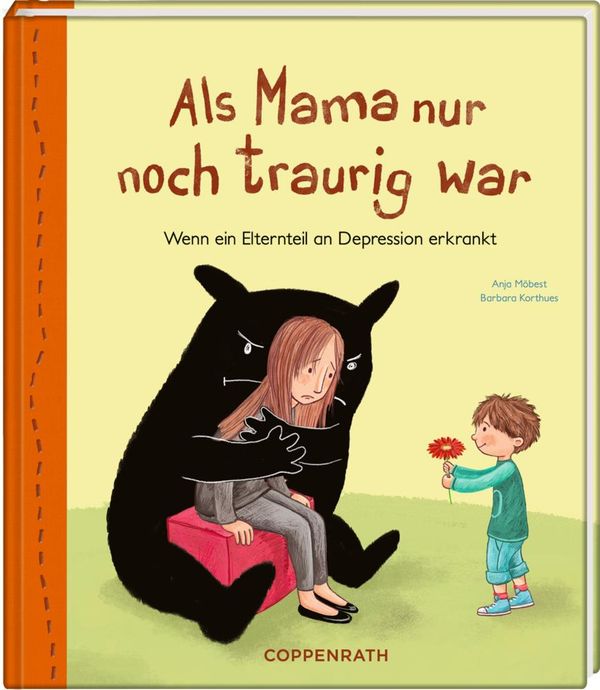 Als Mama nur noch traurig war - Anja Möbest (Buch)