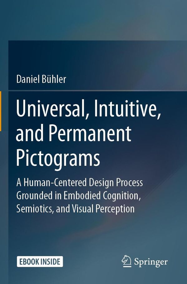 Universal, Intuitive, and Permanent Pictograms - Daniel Bühler (Buch)