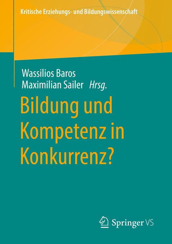 Bildung und Kompetenz in Konkurrenz? (Buch)