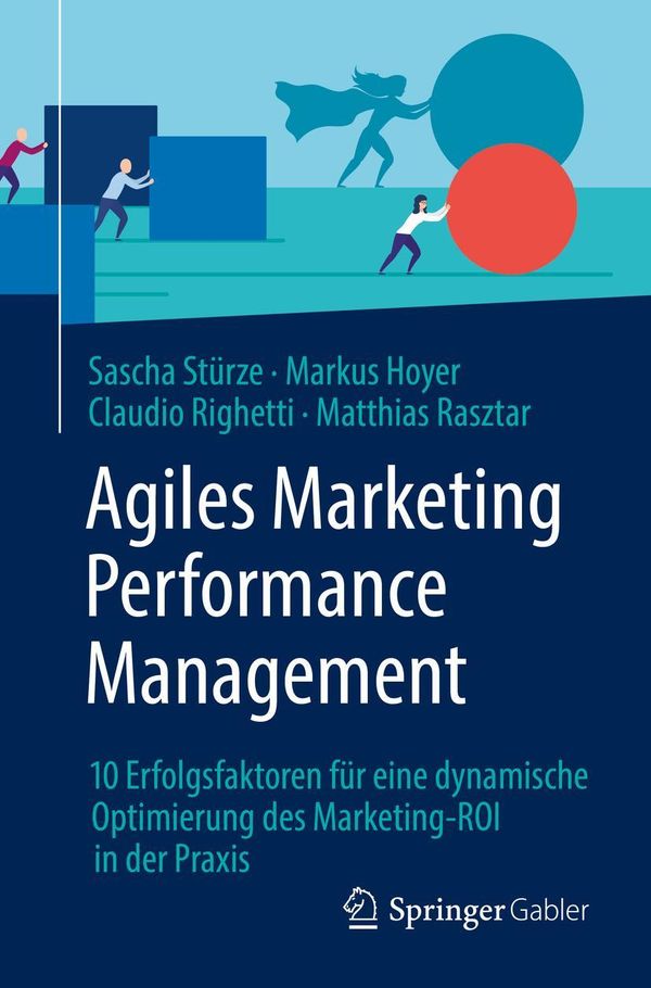 Agiles Marketing Performance Management - Sascha Stürze (Buch)