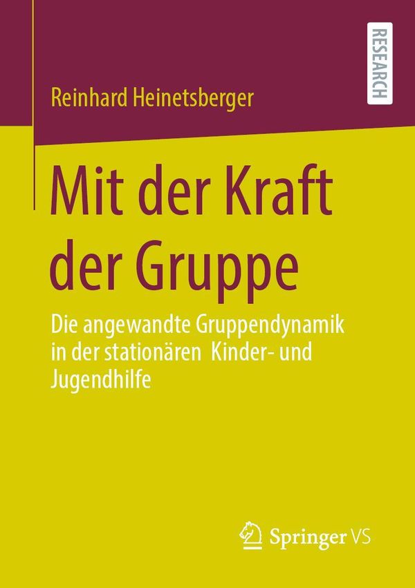 Mit der Kraft der Gruppe - Reinhard Heinetsberger (Buch)