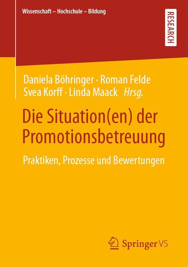 Die Situation(en) der Promotionsbetreuung (Buch)
