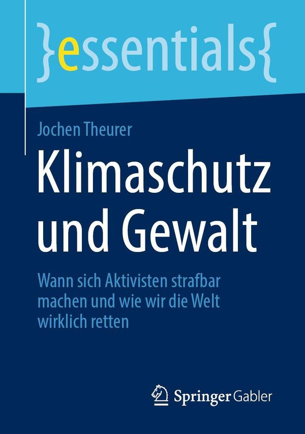 Klimaschutz und Gewalt - Jochen Theurer (Buch)