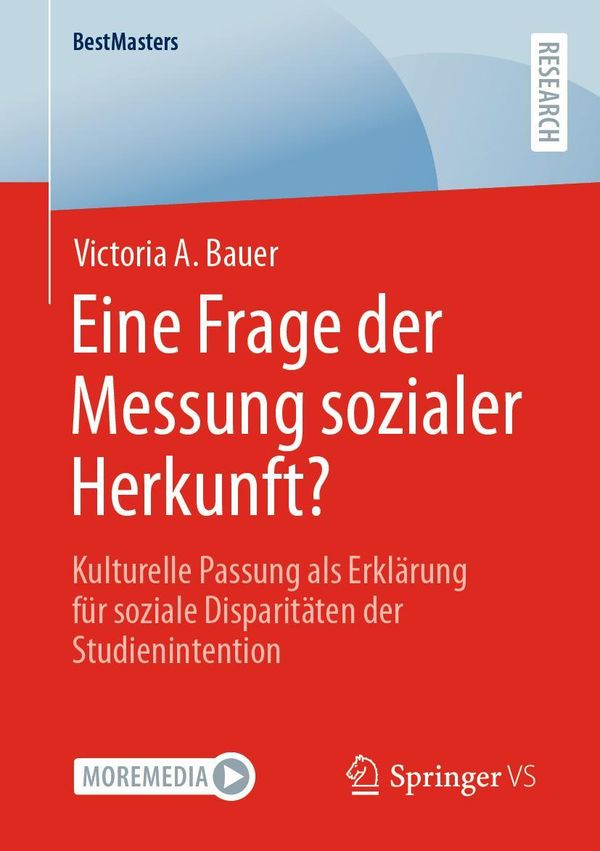 Eine Frage der Messung sozialer Herkunft? - Victoria A. Bauer (Buch)
