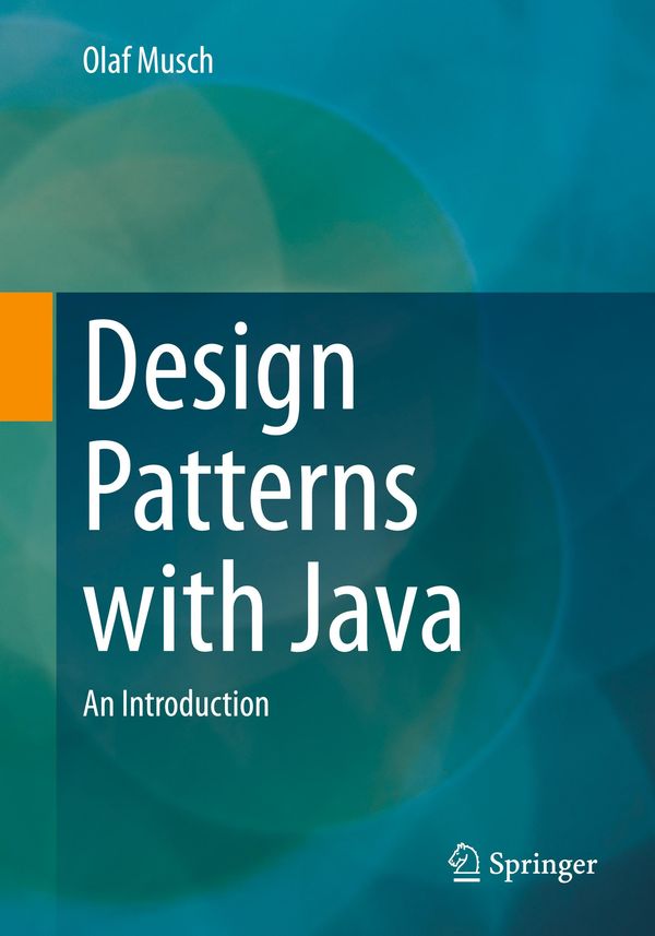 Design Patterns with Java - Olaf Musch (Buch)
