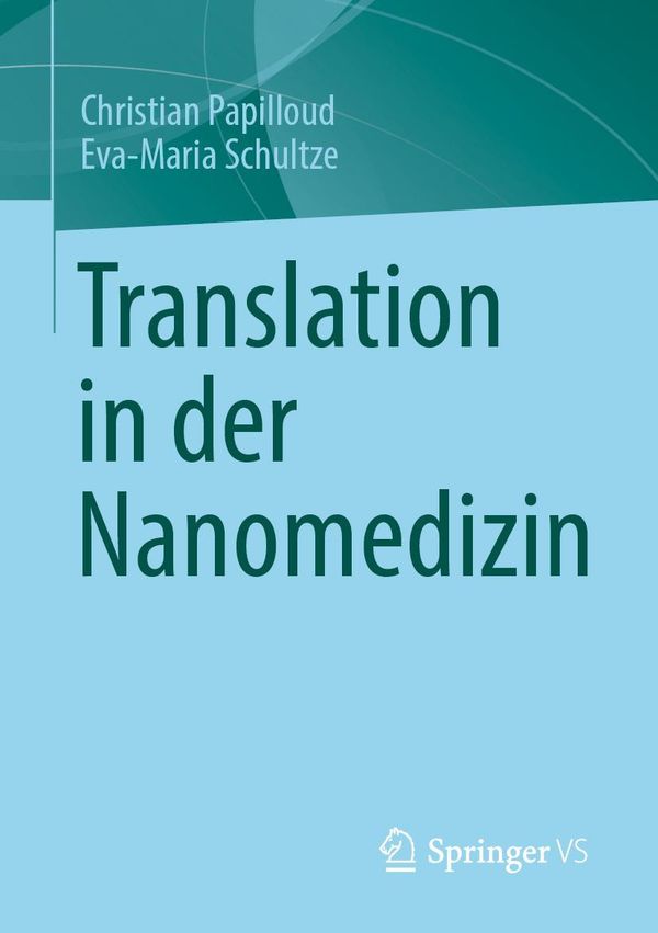 Translation in der Nanomedizin - Christian Papilloud (Buch)
