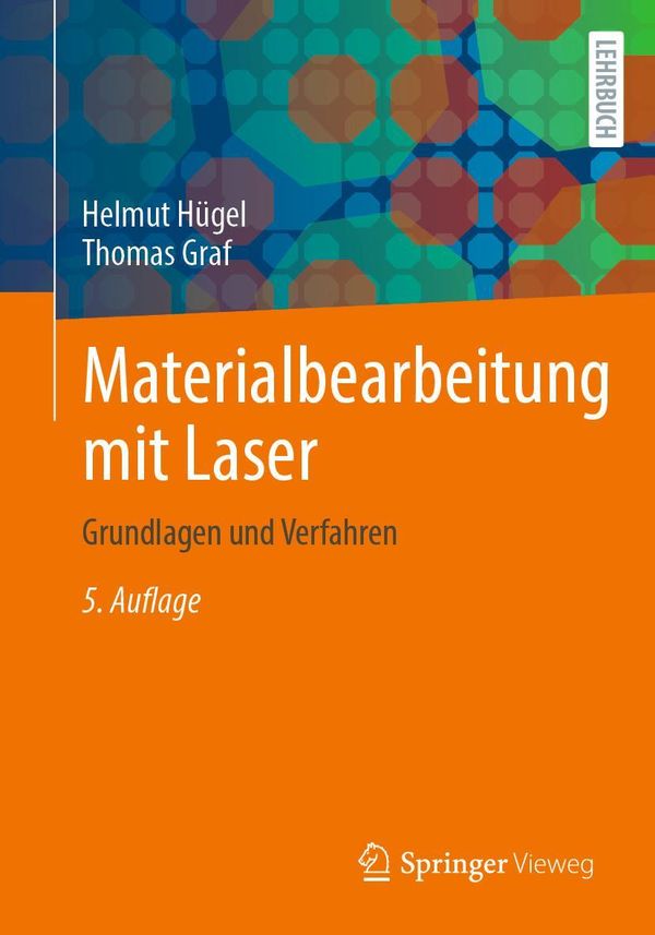 Materialbearbeitung mit Laser - Helmut Hügel (Buch)