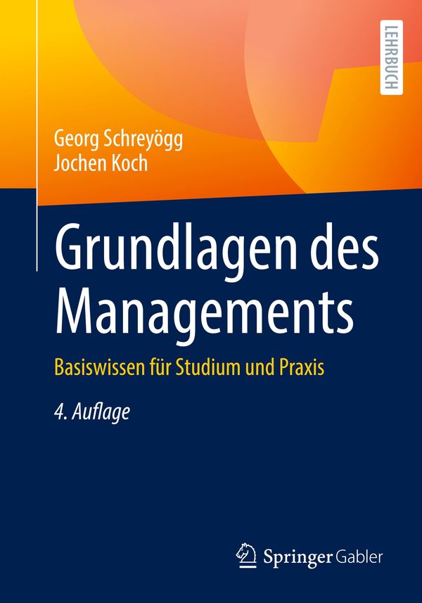 Grundlagen des Managements - Georg Schreyögg (Buch)
