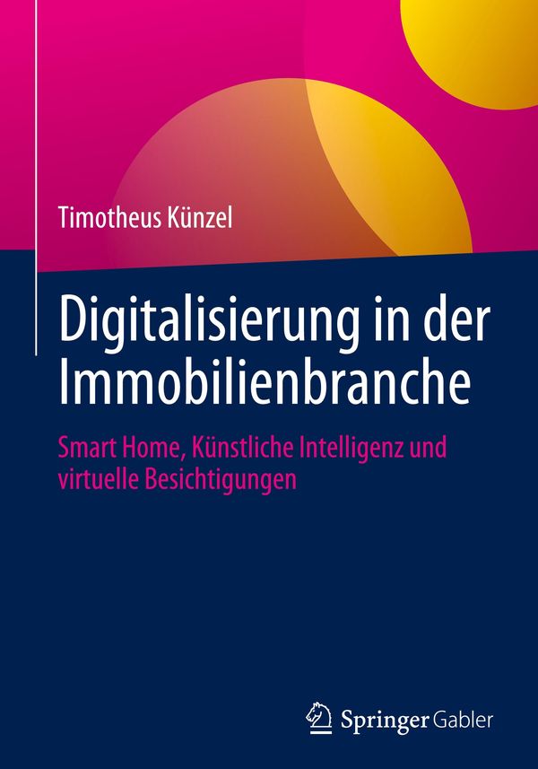 Digitalisierung in der Immobilienbranche - Timotheus Künzel (Buch)