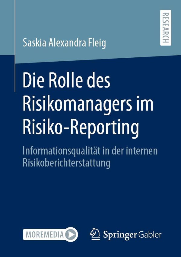Die Rolle des Risikomanagers im Risiko-Reporting (Buch)