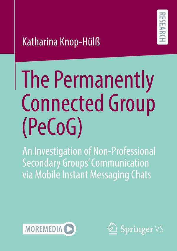 The Permanently Connected Group (PeCoG) - Katharina Knop-Hülß (Buch)