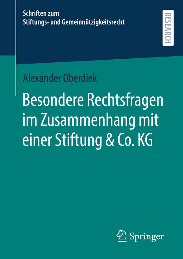 Besondere Rechtsfragen im Zusammenhang mit einer Stiftung & Co. KG