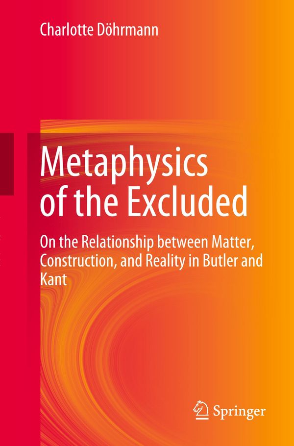 Metaphysics of the Excluded - Charlotte Döhrmann (Buch)