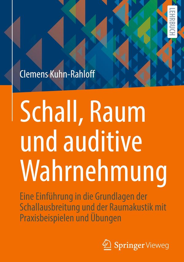 Schall, Raum und auditive Wahrnehmung - Clemens Kuhn-Rahloff (Buch)