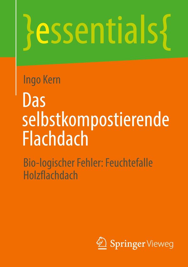 Das selbstkompostierende Flachdach - Ingo Kern (Buch)