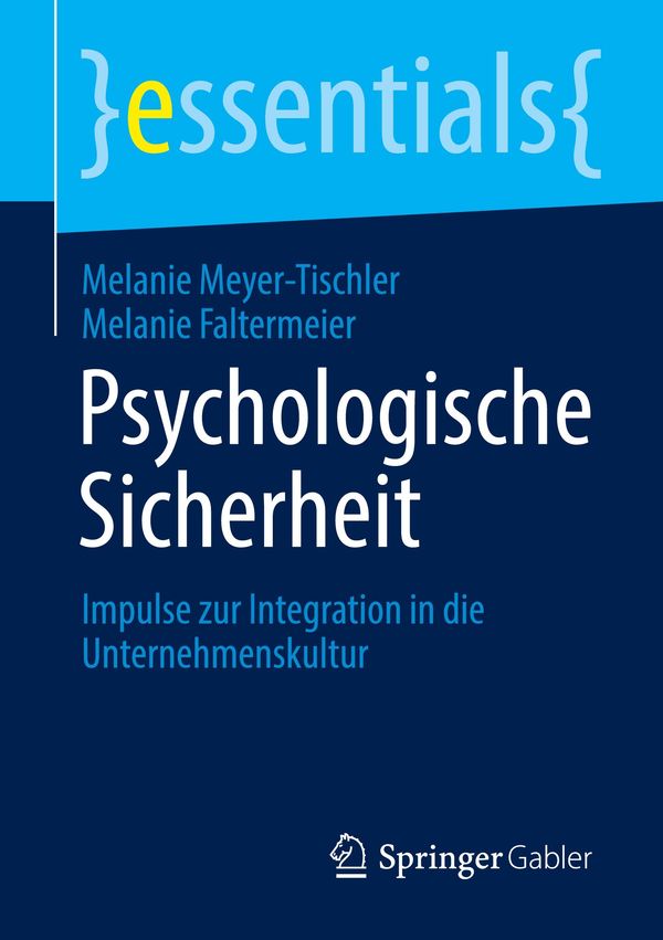 Psychologische Sicherheit - Melanie Meyer-Tischler (Buch)