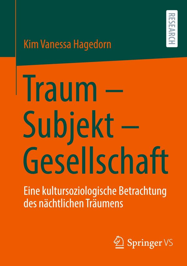 Traum - Subjekt - Gesellschaft - Kim Vanessa Hagedorn (Buch)
