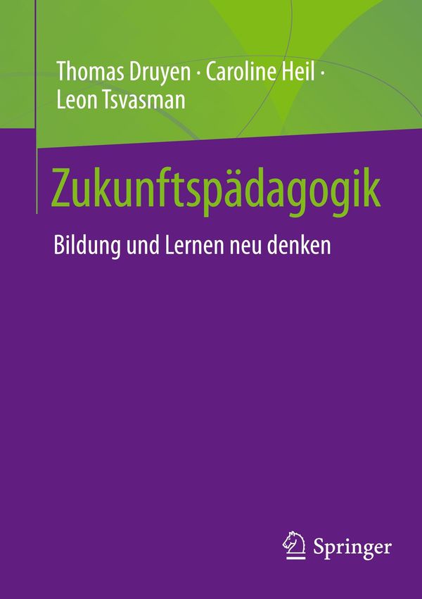 Zukunftspädagogik - Thomas Druyen (Buch)