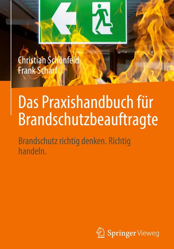 Das Praxishandbuch für Brandschutzbeauftragte - Christian Schönfeld
