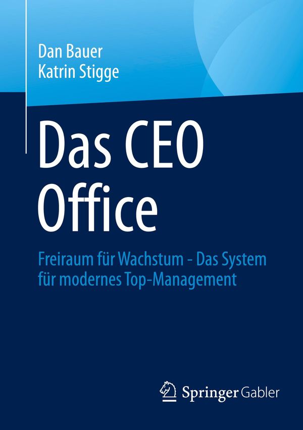 Das CEO Office - Dan Bauer (Buch)
