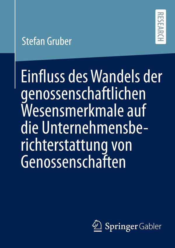 Einfluss des Wandels der genossenschaftlichen Wesensmerkmale auf di...