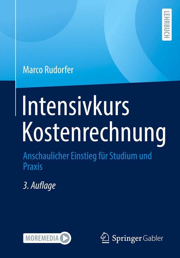 Intensivkurs Kostenrechnung - Marco Rudorfer (Buch)