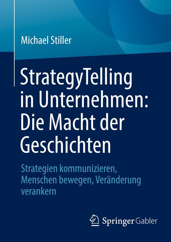 StrategyTelling in Unternehmen: Die Macht der Geschichten (Buch)
