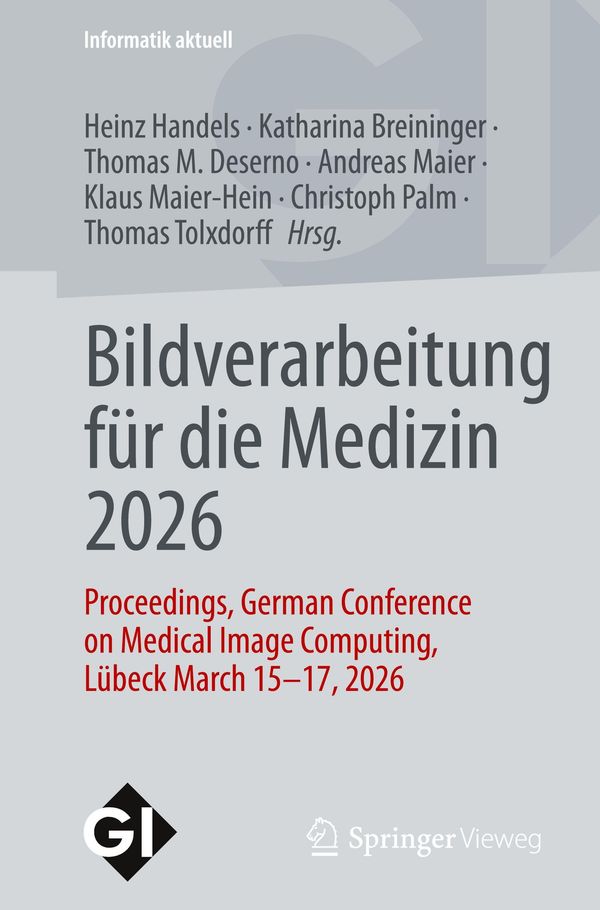Bildverarbeitung für die Medizin 2026 (Buch)