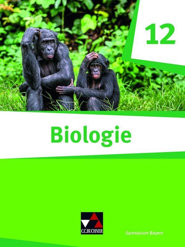 Biologie Bayern 12 - Frank Scholz (Buch)