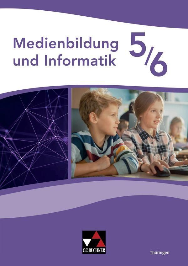 Medienbildung und Informatik Thüringen 5/6 - Stefanie Jäckel (Buch)