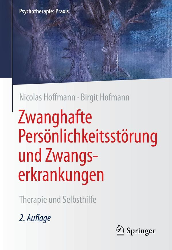 Zwanghafte Persönlichkeitsstörung und Zwangserkrankungen (Buch)