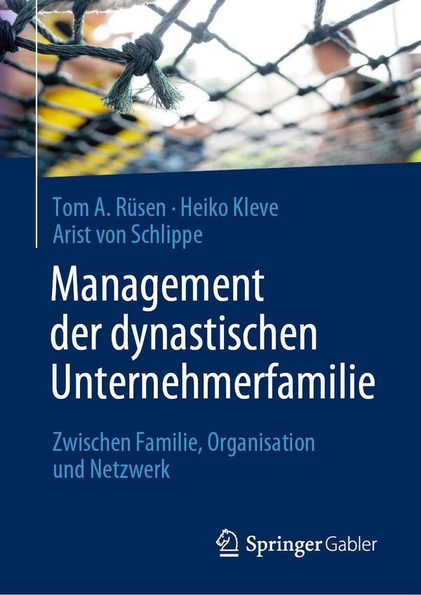 Management der dynastischen Unternehmerfamilie - Tom A. Rüsen (Buch)