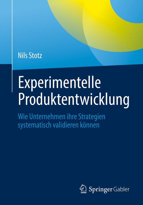 Experimentelle Produktentwicklung - Nils Stotz (Buch)
