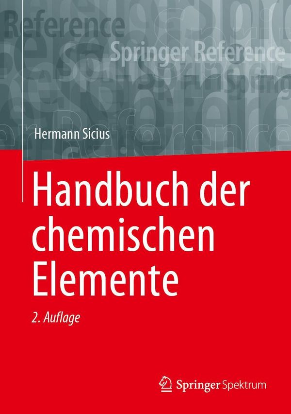 Handbuch der chemischen Elemente - Hermann Sicius (Buch)