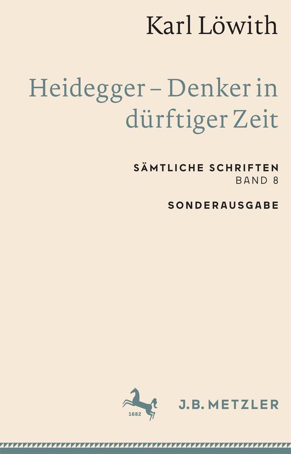Karl Löwith: Heidegger - Denker in dürftiger Zeit - Karl Löwith (Buch)
