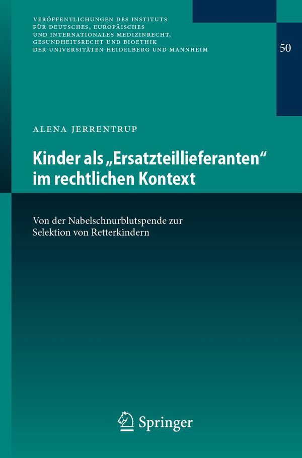 Kinder als "Ersatzteillieferanten" im rechtlichen Kontext (Buch)