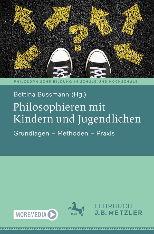 Philosophieren mit Kindern und Jugendlichen - Bettina Bussmann (Buch)