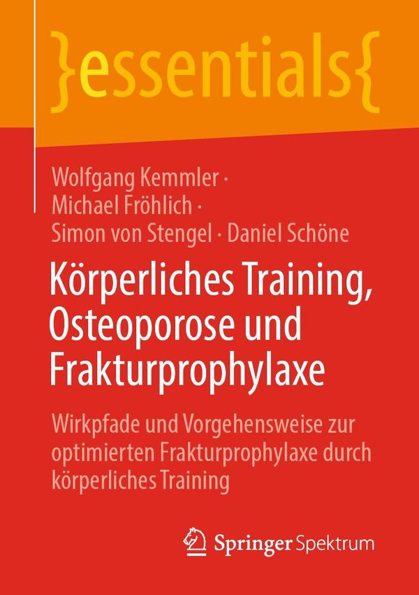Körperliches Training, Osteoporose und Frakturprophylaxe (Buch)
